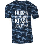 Forma Je Prolazna | Klasa Je Vječna