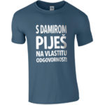S Damirom Piješ Na Vlastitu Odgovornost!