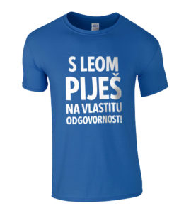 S Leom Piješ Na Vlastitu Odgovornost!