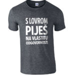S Lovrom Piješ Na Vlastitu Odgovornost!