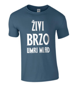 Živi Brzo Umri Mlad