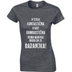 U Tijelu Fantastična U Guzi Bombastična Nema Manjka Mora Da Je Baranjka