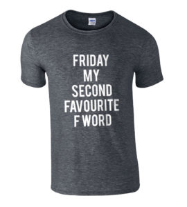 Friday | My Second Favourite F Word