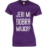 Jeri Mi Dobra Majica?