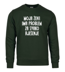 Moja Žena Ima Problem Za Svako Rješenje