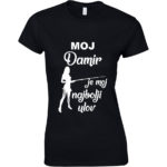 Moj Damir Je Moj Najbolji Ulov