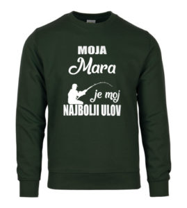 Moja Mara Je Moj Najbolji Ulov