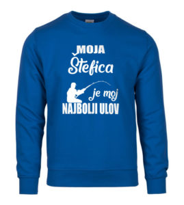 Moja Štefica Je Moj Najbolji Ulov