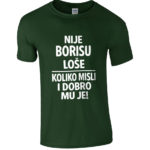 Nije Borisu Loše | Koliko Misli I Dobro Mu Je!
