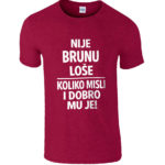 Nije Brunu Loše | Koliko Misli I Dobro Mu Je!