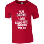 Nije Darku Loše | Koliko Misli I Dobro Mu Je!