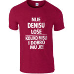 Nije Denisu Loše | Koliko Misli I Dobro Mu Je!