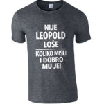 Nije Leopold Loše | Koliko Misli I Dobro Mu Je!