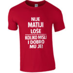 Nije Matiji Loše | Koliko Misli I Dobro Mu Je!