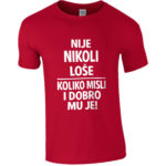 Nije Nikoli Loše | Koliko Misli I Dobro Mu Je!