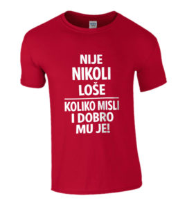 Nije Nikoli Loše | Koliko Misli I Dobro Mu Je!