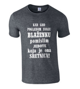 Ponekad Pogledam Svoju Blaženku | Pomislim Jebote Koja Je Ona Sretnica