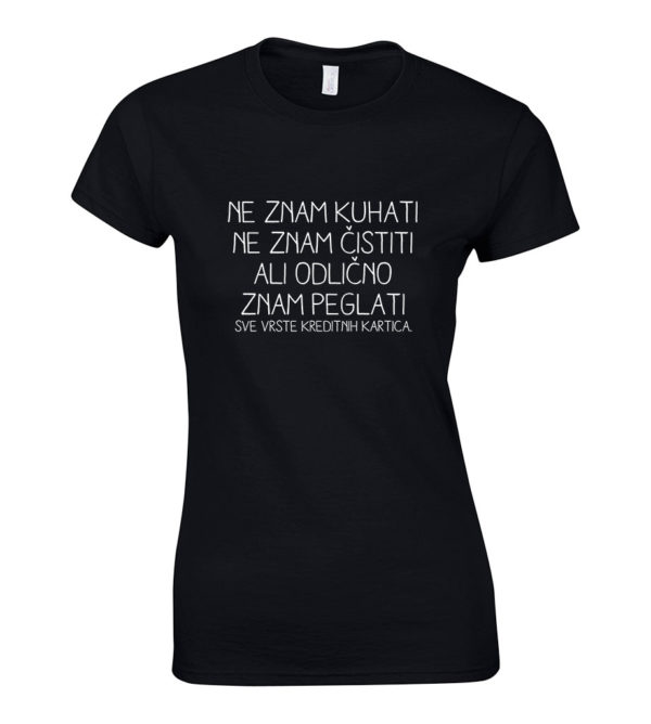 Ne Znam Kuhati Ne Znam Čistiti Ali Odlično Znam Peglati Sve Vrste Kreditnih Kartica