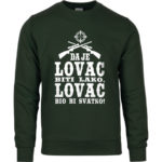 Da Je Lovac Biti Lako, Lovac bio Bi Svatko