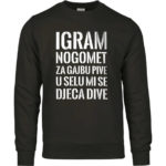 Igram Nogomet Za Gajbu Pive U Selu Mi Se Djeca Dive