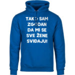 Tako Sam Zgodan Da Mi Se Sve Žene Sviđaju