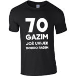 70 Gazim | Još Uvijek Dobro Radim