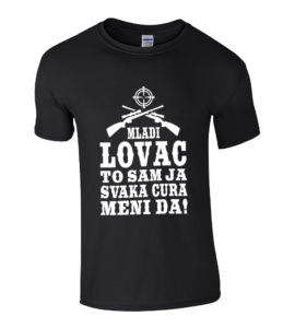 Mladi Lovac To Sam Ja Svaka Cura Meni Da