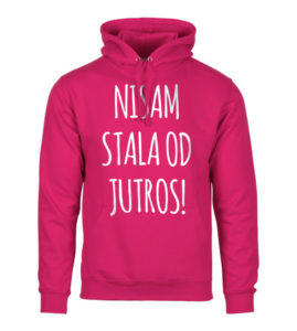 Nisam Stala Od Jutros