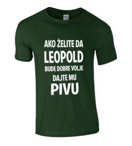 Ako Želite Da Leopold Bude Dobre Volje Dajte Mu Pivu