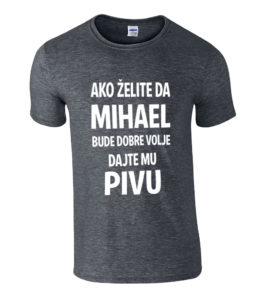 Ako Želite Da Mihael Bude Dobre Volje Dajte Mu Pivu