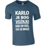 Karlo Bog Vožnje | Kad On Vozi, Svi Se Mole