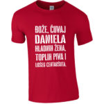 Bože Čuvaj Danijela Hladnih Žena, Toplih Piva I Lošeg Centaršuta