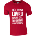 Bože Čuvaj Lovru Hladnih Žena, Toplih Piva I Lošeg Centaršuta