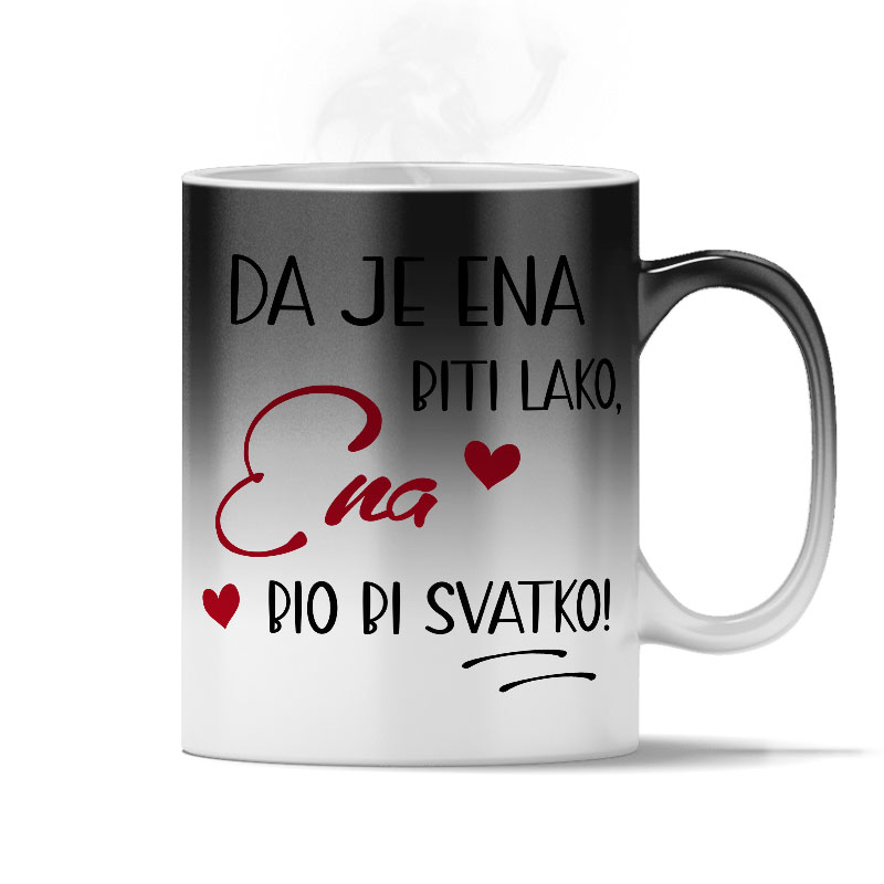 Da Je Ena Biti Lako Ena Bio Bi Svatko