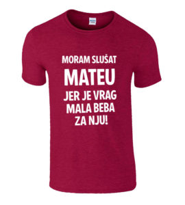 Moram Slušat Mateu Jer Vrag Je Mala Beba Za Nju
