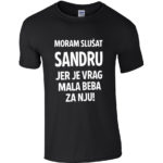 Moram Slušat Sandru Jer Vrag Je Mala Beba Za Nju
