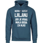 Moram Slušat Ljiljanu Jer Je Vrag Mala Beba Za Nju