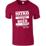 Nitko Nije Savršen Ali Ja Se Zovem Božo Pa Sam Bome Prokleto Blizu