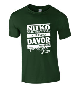 Nitko Nije Savršen Ali Ja Se Zovem Davor Pa Sam Bome Prokleto Blizu