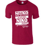 Nitko Nije Savršen Ali Ja Se Zovem Niko Pa Sam Bome Prokleto Blizu