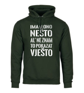 Imam Ono Nešto Al' Ne Znam To Pokazat Vješto