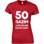 50 Gazim | Još Uvijek Dobro Radim