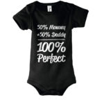 50% Mommy + 50% Daddy, 100% Perfect