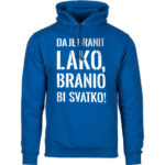 Da Je Branit Lako Branio Bi Svatko