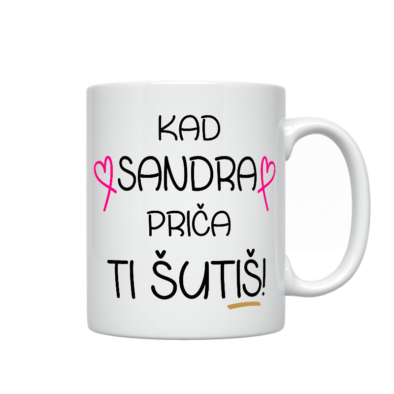 Kad Sandra Priča Ti Šutiš