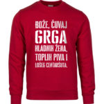 Bože Čuvaj Grga Hladnih Žena, Toplih Piva I Lošeg Centaršuta