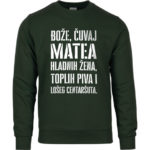 Bože Čuvaj Matea Hladnih Žena, Toplih Piva I Lošeg Centaršuta