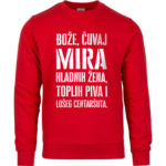 Bože Čuvaj Mira Hladnih Žena, Toplih Piva I Lošeg Centaršuta