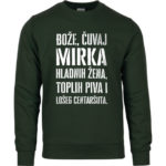 Bože Čuvaj Mirka Hladnih Žena, Toplih Piva I Lošeg Centaršuta