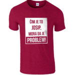 Čim Je To Josip, Mora Da Je Problem